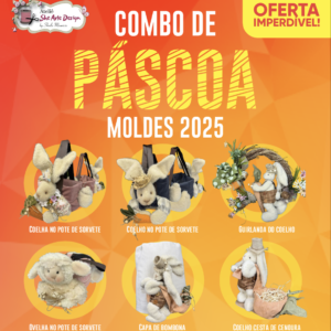 Combo Moldes de Páscoa 2025